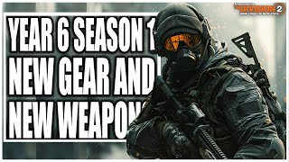 The Division 2 Next Major Update Year 6 Season 1 PTS is Here! New Weapons and Gear Items!