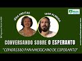 O CONGRESSO PANAMERICANO DE ESPERANTO 2024 #rbeoficial #2023 #esperanto #espiritismo