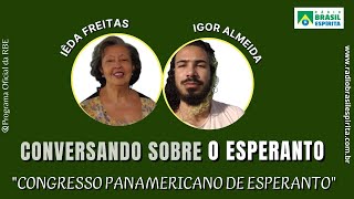 O CONGRESSO PANAMERICANO DE ESPERANTO 2024 #rbeoficial #2023 #esperanto #espiritismo