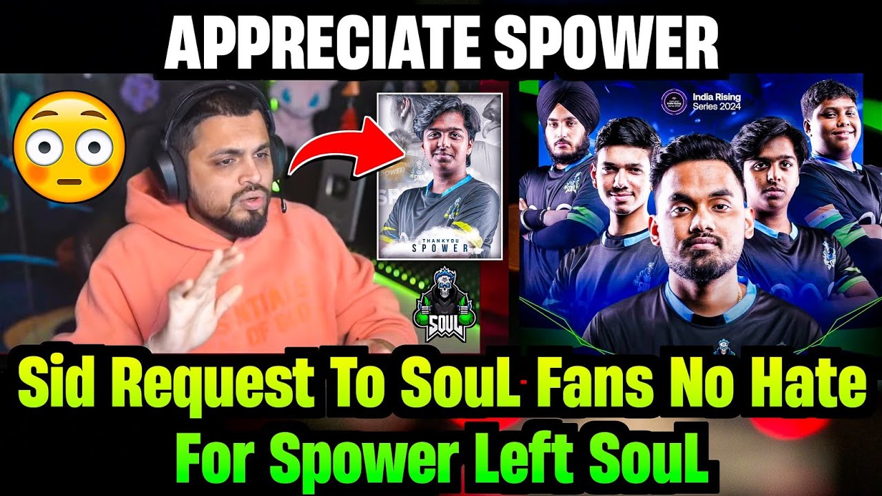 S8ul Sid React Why Spower Left SouL? 🚀😯 Sid Appreciate Spower 😳 SouL Bgms | Bgmi