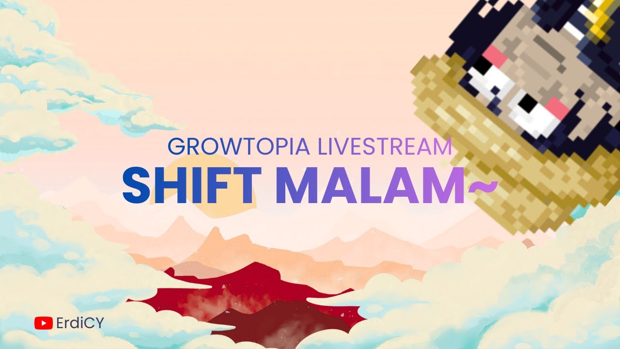 🔴[Live] Temenin Sampe Tidur? Day 50  | Growtopia Indonesia