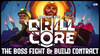 The Boss Fight &amp; Build Contract in Drill Core - Space Dwarves Terraforming Planets // EP6