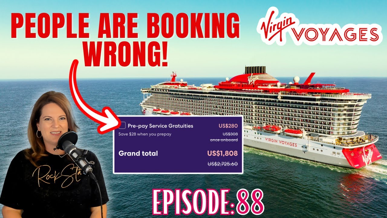 The RIGHT Way to Book Virgin Voyages With the New Pricing!