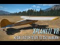 X-Plane 11.5 Vulkan Virtual Reality Flight: KESW Easton State to S50 Auburn Municipal