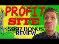 ProfitSite Review ✅Demo✅$5997 BONUS✅ Profit Site Review ✅✅✅