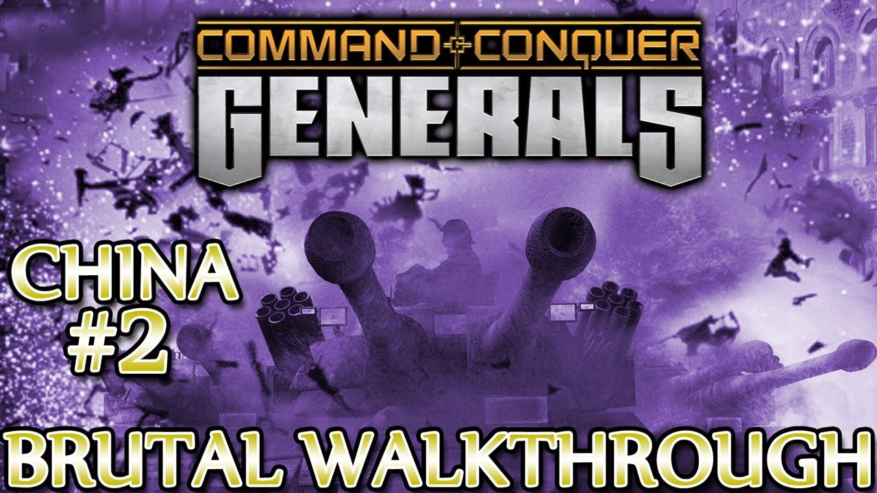 Ⓦ Command and Conquer Generals Walkthrough ▪ Brutal - China Mission 2 [1080p]