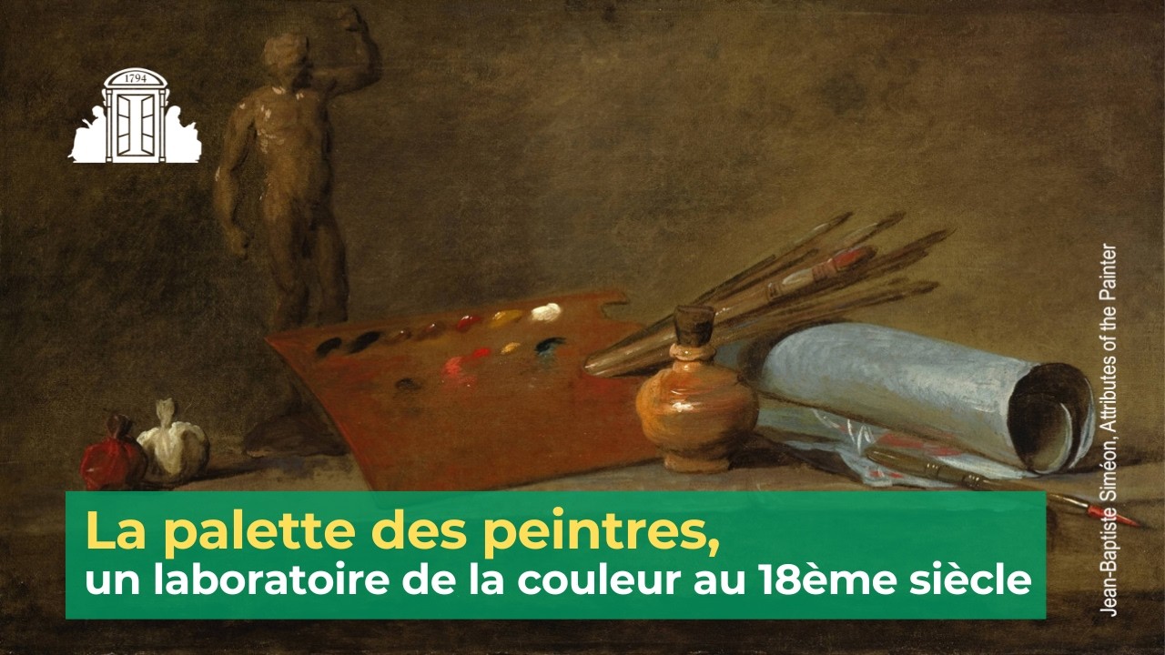La palette des peintres, un laboratoire de la couleur au 18ème siècle | ENS-PSL