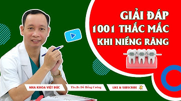 Giải Đáp 1001 Thắc Mắc Khi Niềng Răng - Giải Đáp Thắc Mắc Răng Lung Lay Khi Niềng Răng?