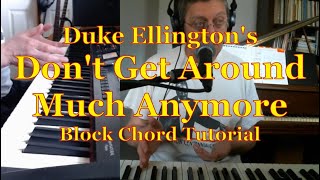 Dont Get Around Much Anymore - Block Chord Lesson