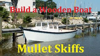 Build a Wooden Boat  Mullet Skiffs