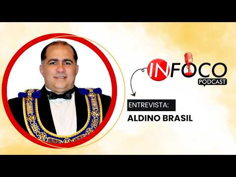 In Foco Podcast: Aldino Brasil compartilha sua trajetória de liderança, tecnologia e história