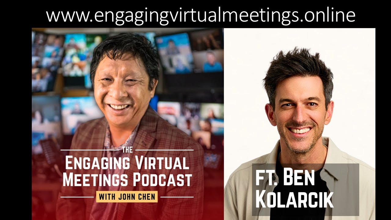 Engaging Virtual Meetings Podcast ft. Ben Kolarcik