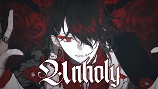 ✮Nightcore - Unholy (Deeper Version) Resimi