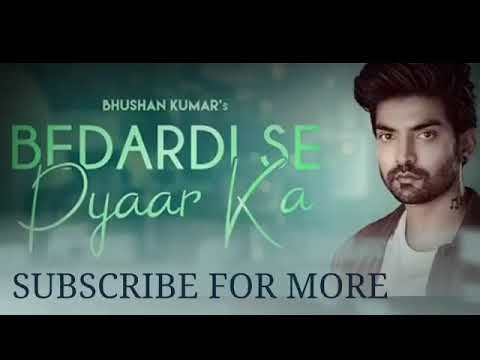 Bedardi Se Pyaar Ka Song|Jubin N,Meet B,Manoj M Gurmeet C,Sherine S,Kaashish V | Ashish P❘ Bhushan K