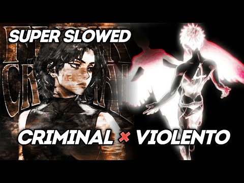(SUPER SLOWED) FUNK CRIMINAL x VIOLENTO - Mashup - ICEDMANE, DYSMANE, Kobe Mane