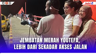 Download Lagu JEMBATAN MERAH YOUTEFA, LEBIH DARI SEKADAR AKSES JALAN MP3