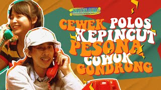 Cewek Polos Kepincut Pesona Cowok Gondrong?! #WarCin Eps 3 | Malesbanget.com