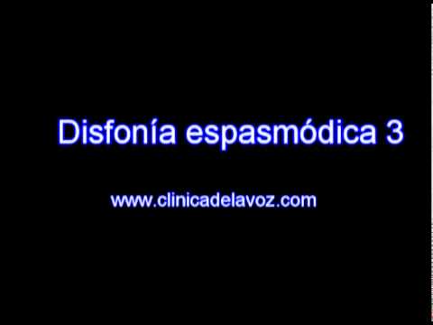 Disfonía espasmodica 3