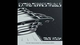 Extraterrestrials Audiobook by Wade Roush