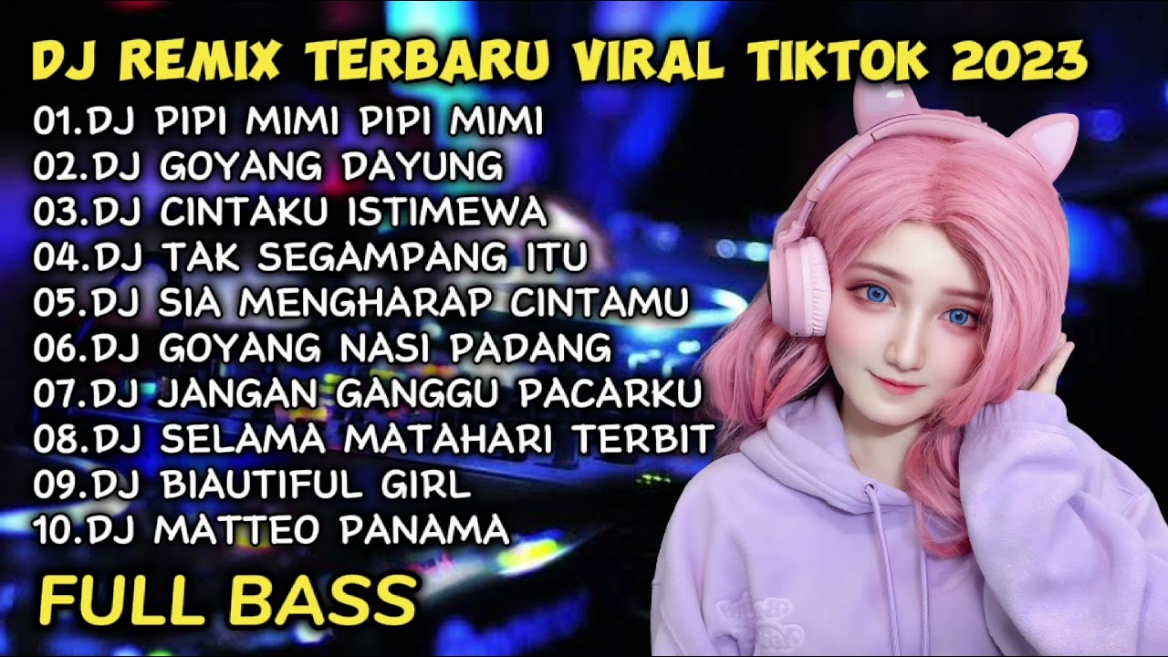 DJ REMIX PIPI MIMI PIPIIMI TERBARU VIRAL TIKTOK 2023