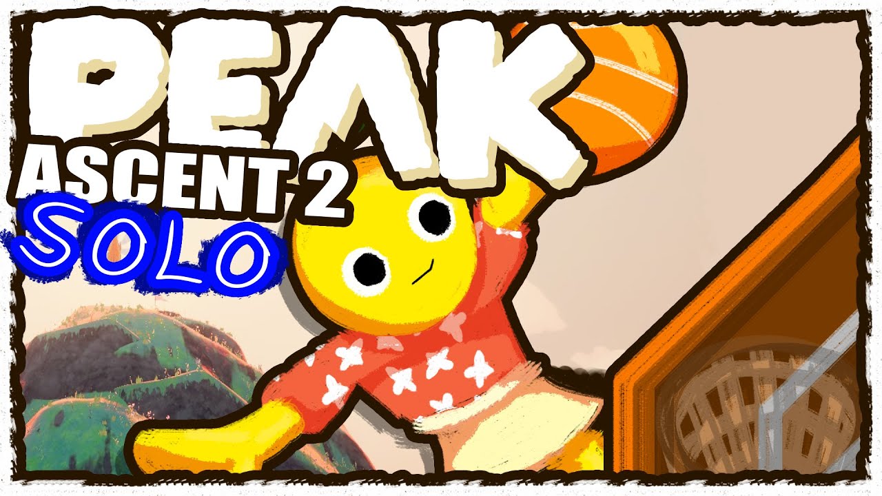 Can I SOLO Ascent 2 in PEAK? (yes)