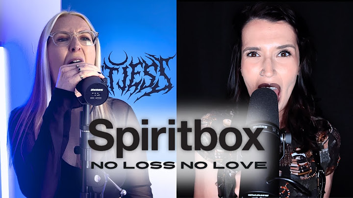 No Loss No Love - Spiritbox (Vocal Cover)