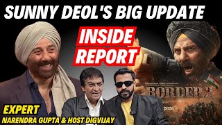 Big Update Sunny Deols Next Movie Inside Report By Expert Narendra Gupta Host Digvijay
