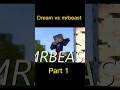 Dream Vs Mrbeast Part1 Viral