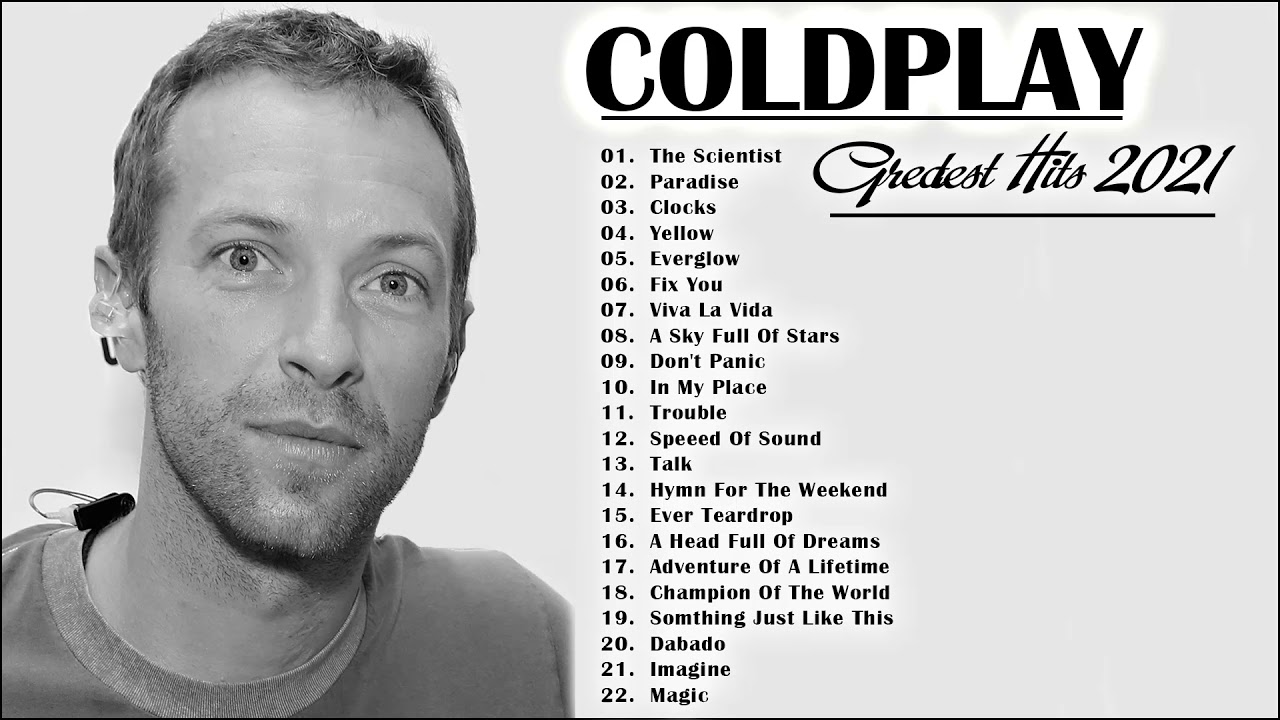 Coldplay 2021 Coldplay Greatest Hits Playlist Álbum completo Melhores