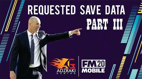 REQUESTED SAVE DATA PART 3. REAL NAME FIX FOOTBALL MANAGER MOBILE 20 (FMM20) OR LISENCE FIX