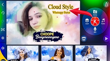 Cloud Style Lyrical Whatsapp Status Editing In Kinemaster || Tech Basit
