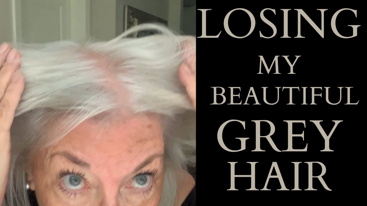 LOSING MY BEAUTIFUL GREY HAIR - YouTube