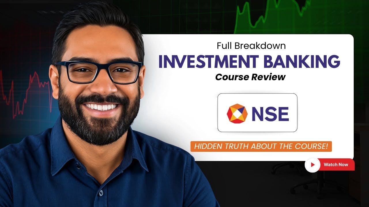 NSE Investment Banking Course Detailed Review 