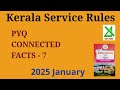 Kerala Service Rules PYQ Connected Facts - 7 |2025 January| Account Test for Executive Officers |KSR