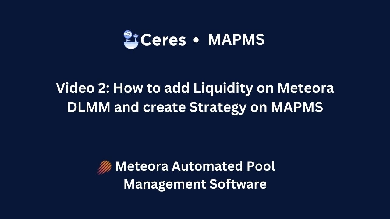 Position Strategy for your Meteora DLMM pools on MAPMS by Ceres - YouTube