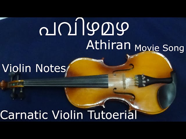 Pavizha Mazha  പവിഴമഴ  Athiran #carnatic #violin #notes #pavizhamazha #athiran class=