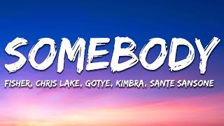 Gotye, Kimbra, FISHER, Chris Lake, Sante Sansone - Somebody (2024) (Lyrics) Resimi