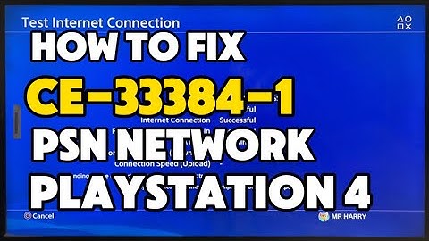 How To Fix PS4 CE-33384-1 There Was a problem with the network connection