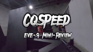 EVE-9 Mini Review // CQSpeed