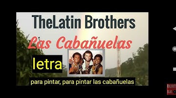 LAS CABAÑUELAS🎧, Latin Brothers  JOE ARROYO(LETRA) 🤵🏿🎸🎺🎼 en la tierra del oro