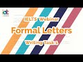 Formal Letters -  IELTS Writing Task 1 General Training Test Webinar