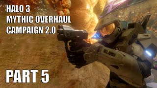 Halo 3 Mythic Overhaul Campaign 2.0 Gameplay Part 5 | Floodgate | No Commentary