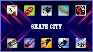 Top rated 10 Skate City Android Apps screenshot 5