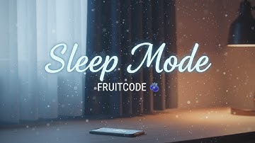 FRUITCODE – Sleep Mode (Aoira Ver. Official MV)