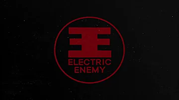 Electric Enemy - Bleed Me Dry (Official Video)
