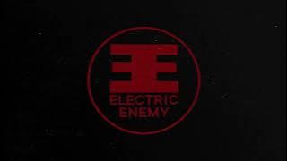 Electric Enemy - Bleed Me Dry