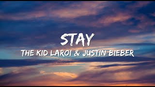 The Kid LAROI & Justin Bieber - Stay (Lyrics)