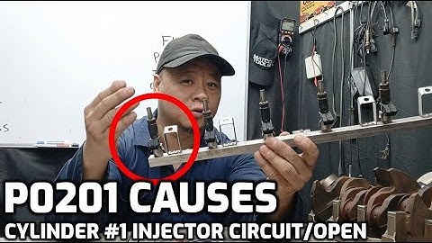 P0201 CYLINDER 1 INJECTOR CIRCUIT/OPEN CAUSES AND HOW TO FIX IT