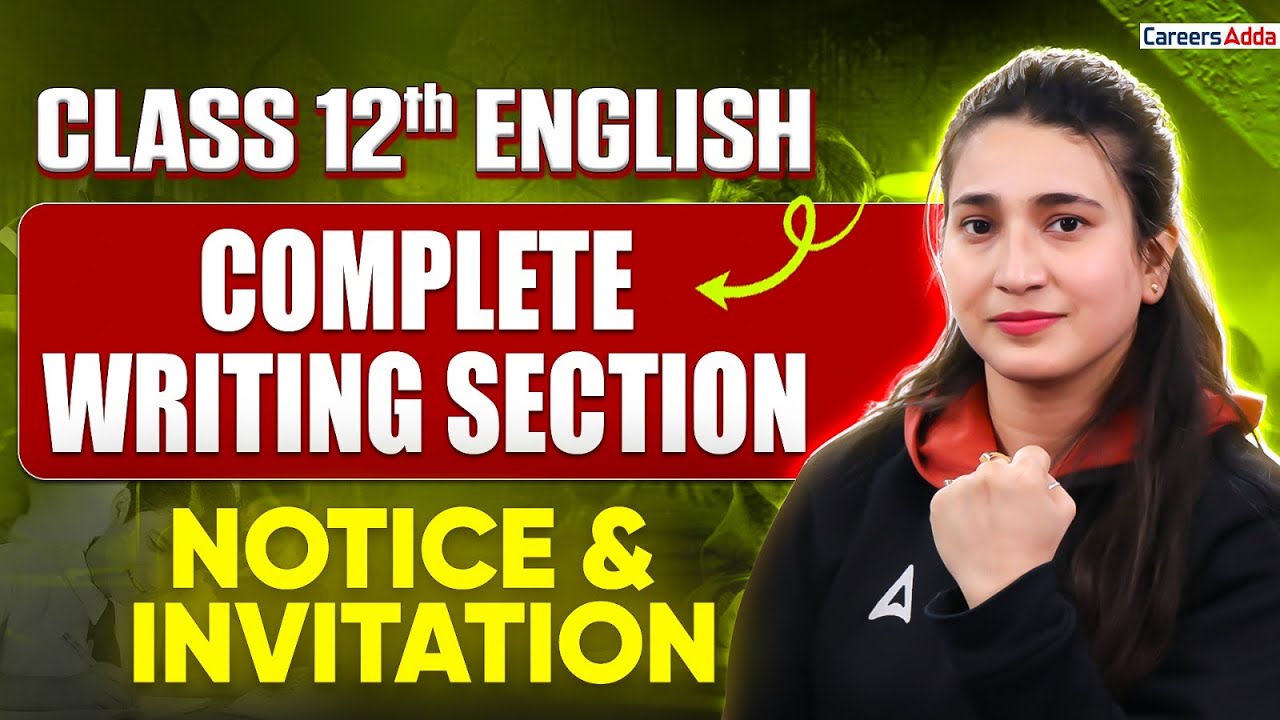 Class 12 English Writing Section One Shot 🔥 | Notice and Invitation Writing | Board Exam 2026