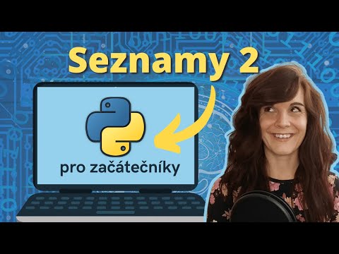 Úprava seznamu – metody | 12. lekce (Python pro začátečníky)